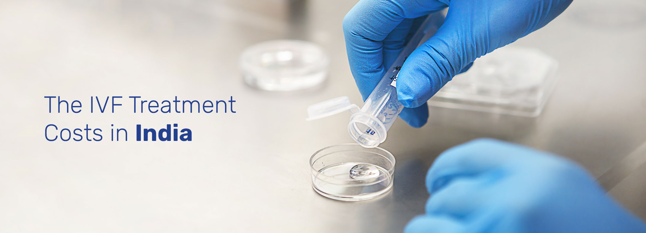 IVF Cost in India (July 2024, Treatment Cost)